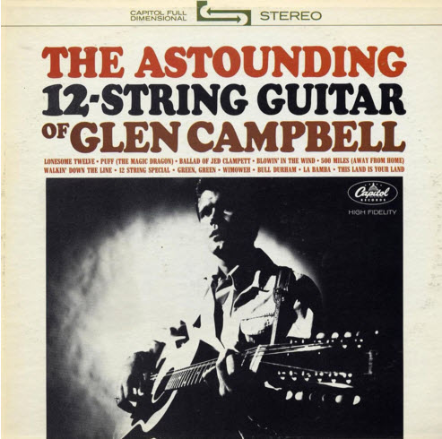 The Astounding 12 String Guitar of Glen Campbell