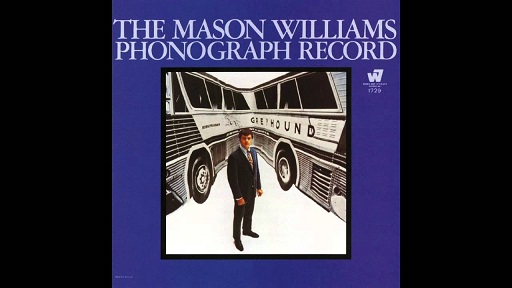 The Mason Williams Phonograph Record - with a hole in the center of it - GCF.jpg