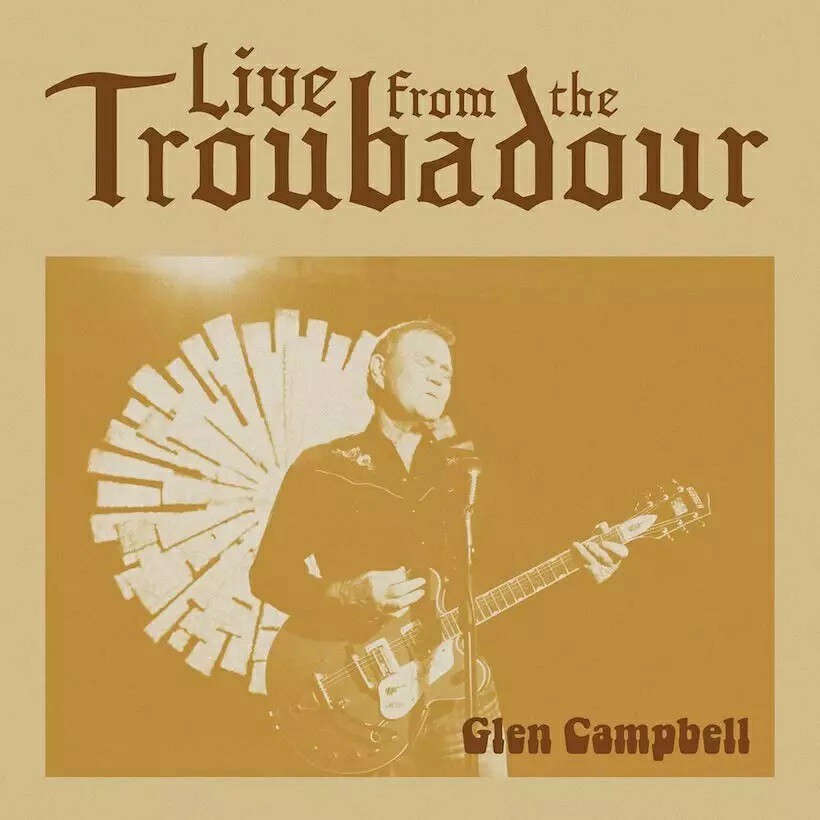 Glen Campbell Live From the Troubadour.jpg