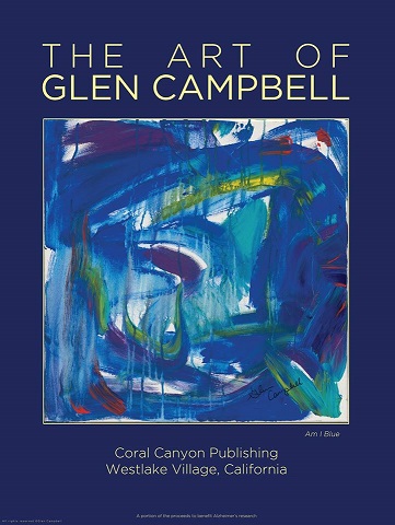 The Art of Glen Campbell_I Am Blue_Poster_sm_2016.jpg